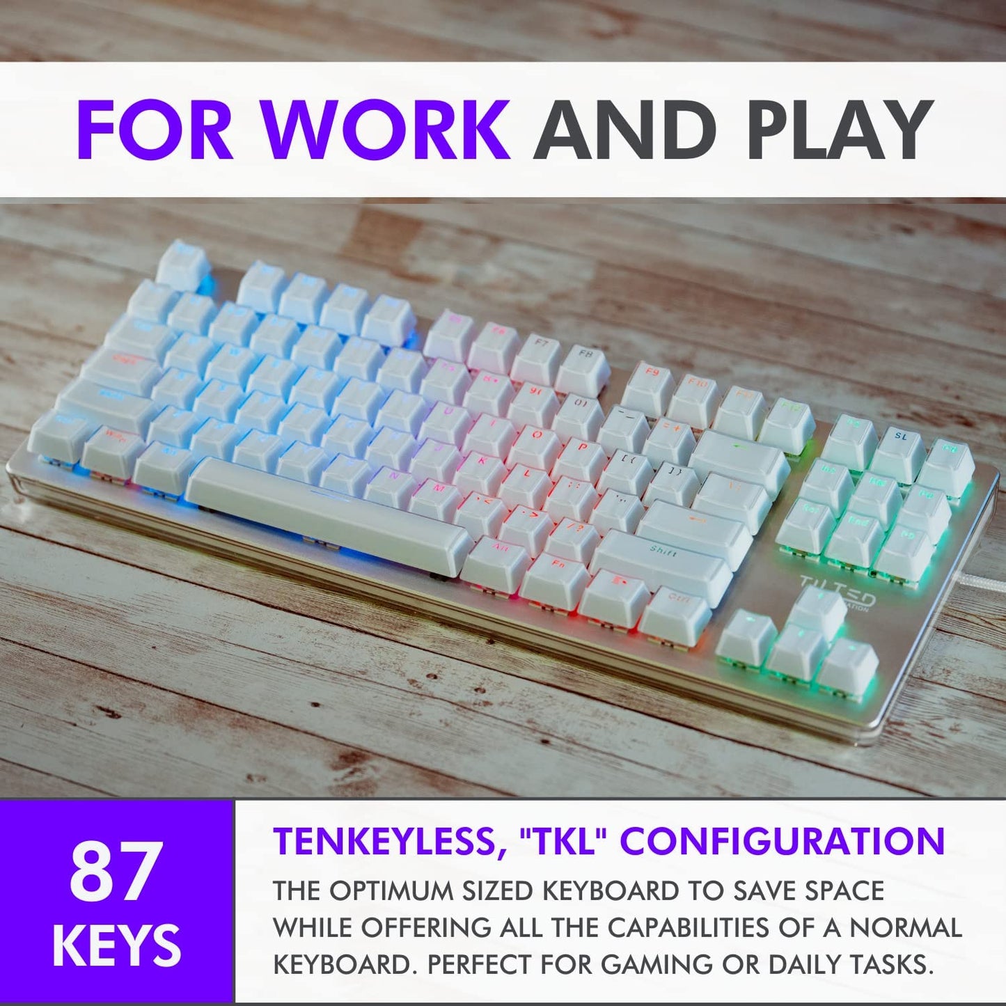 
                  
                    White Mechanical Keyboard TKL 87 Key
                  
                
